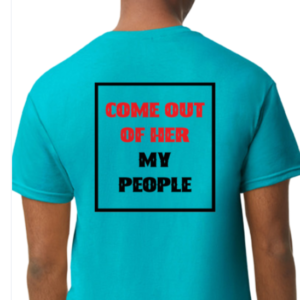 Come Out of Her My People